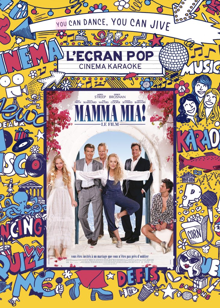 Affiche L'Ecran Pop - Cinéma Karaoké Mamma Mia !